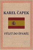 v pořadí třetí z Čapkových cestopisů, poprvé vydaný r. 1930. Autor zde popisuje zážitky z cesty do Španělska, kterou podnikl vlakem roku 1929.